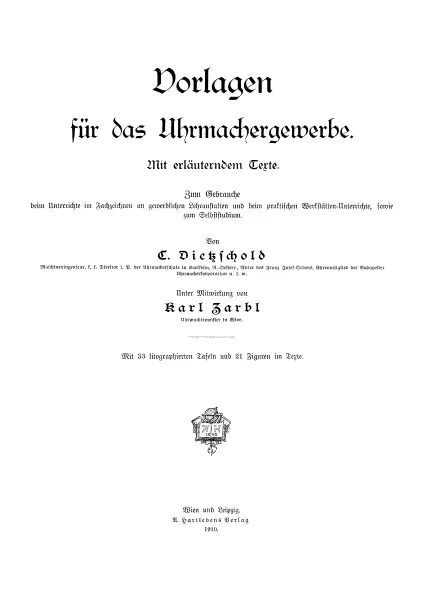 Vorlagen f�r das Uhrmachergewerbe (Buch von Dietzschold)