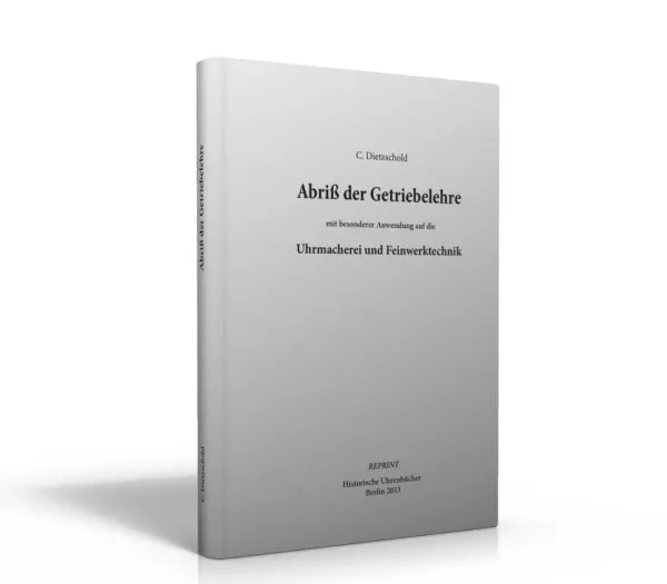 Abri� der Getriebelehre (Buch von Dietzschold)