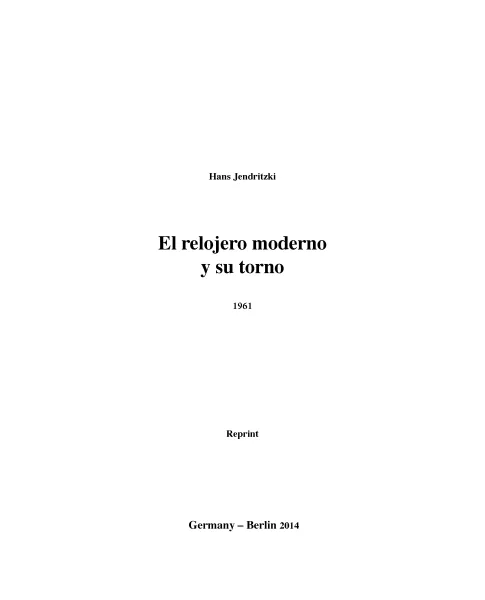 El relojero moderno y su torno (Libro de Hans Jendritzki)