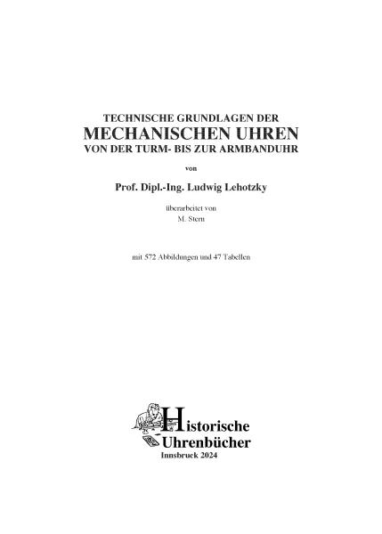 Technische Grundlagen der mechanischen Uhren (Buch von Lehotzky)