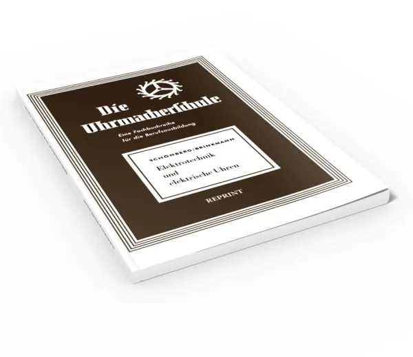 Elektrotechnik und elektrische Uhren (Buch von Sch�nberg / Brinkmann)