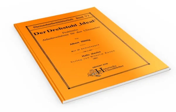 Der Drehstuhl "Ideal" (Buch von Albert H�ttig)