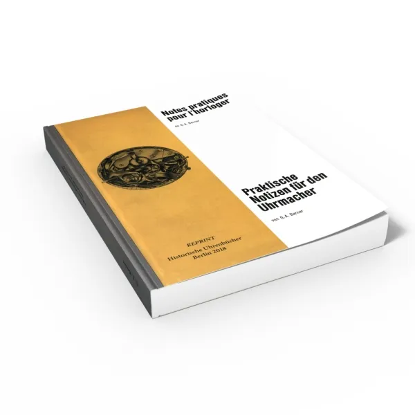 Praktische Notizen f�r den Uhrmacher/NOTES PRATIQUES POUR L'HORLOGER (Buch von Berner)