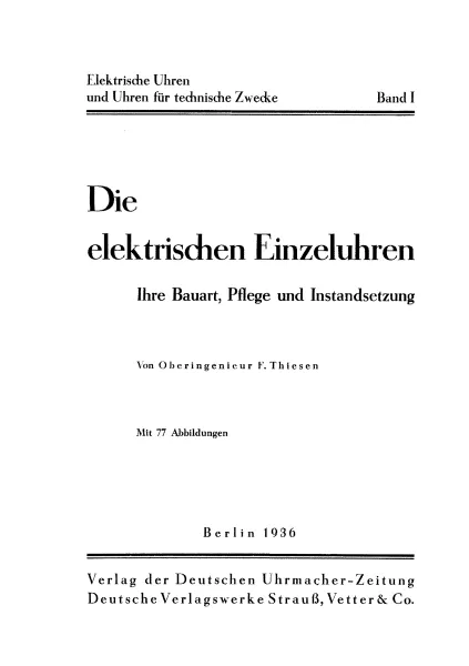 Die elektrischen Einzeluhren (Buch von Thiesen)