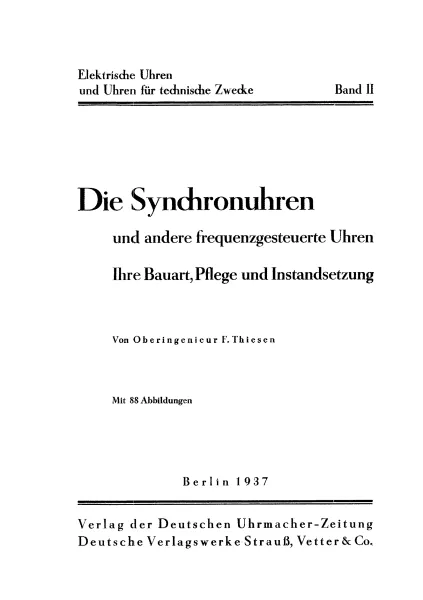 Die (elektrischen) Synchronuhren (Buch von Thiesen)