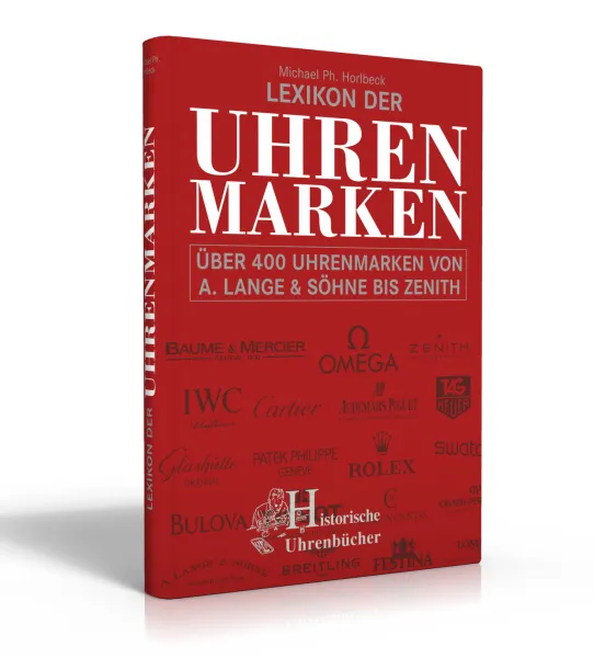 Lexikon der Uhrenmarken (Buch von M. Ph. Horlbeck)