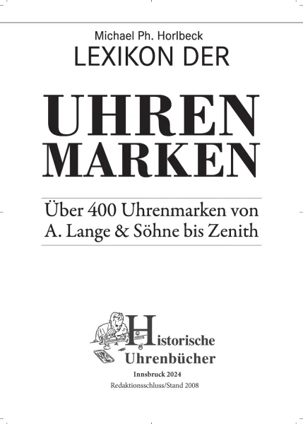 Lexikon der Uhrenmarken (Buch von M. Ph. Horlbeck)