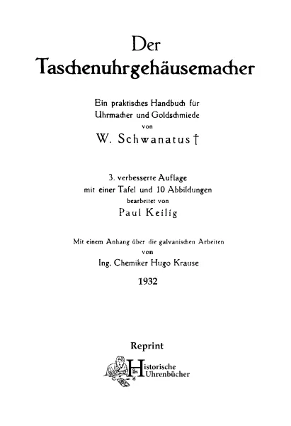 Der Taschenuhrgeh�usemacher (Buch von Schwanatus)