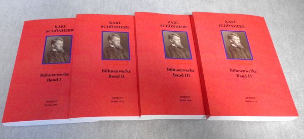 Schnherr, Karl: Bhnenwerke Bd. I–IV