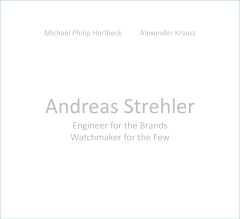 Andreas Strehler (Buch von Horlbeck/Krausz)