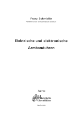 Elektrische und elektronische Armbanduhren (Buch von Schmidlin)